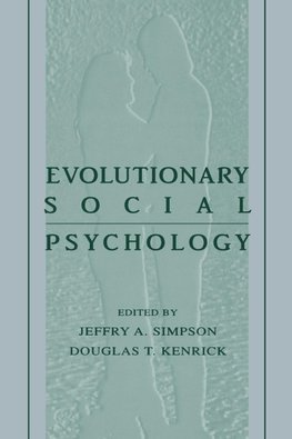 Evolutionary Social Psychology