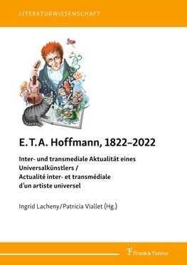 E.T.A. Hoffmann, 1822-2022