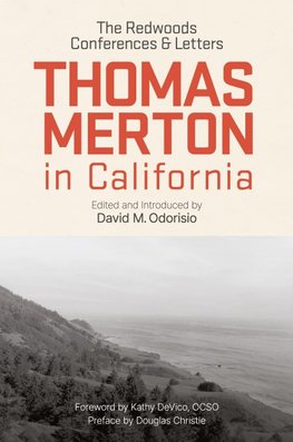 Thomas Merton in California