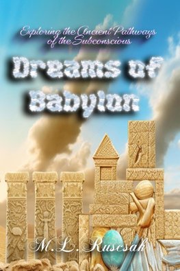 Dreams of Babylon