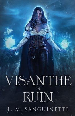 Visanthe in Ruin