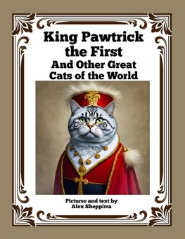 King Pawtrick the First