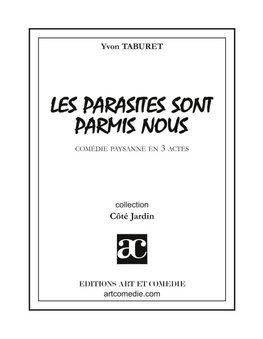 Les parasites sont parmi nous ou La colo d'écolos