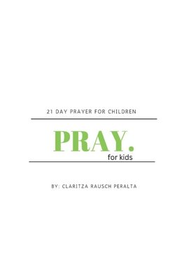 Pray for kids