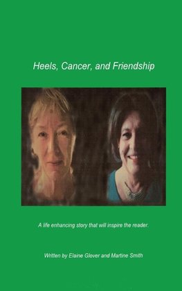 Heels,Cancer and Friendship