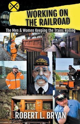 WORKING ON THE RAILROAD