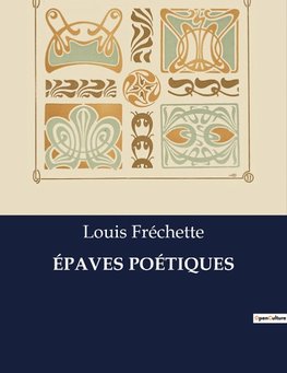 ÉPAVES POÉTIQUES