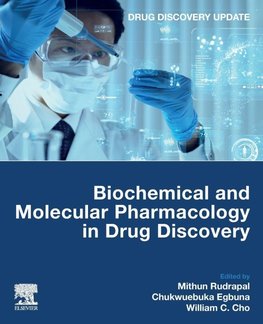 Biochemical and Molecular Pharmacology in Drug Discovery