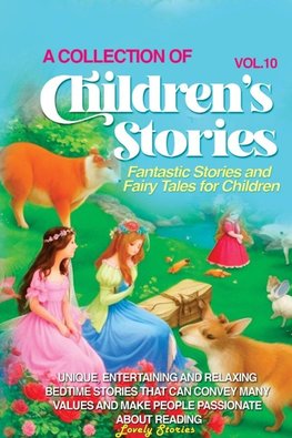 A COLLECTION OF CHILDREN'S STORIES