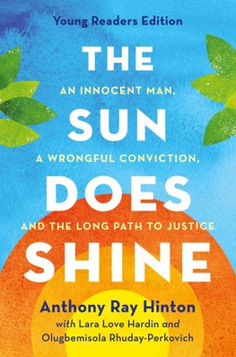 Sun Does Shine (Young Readers Edition)