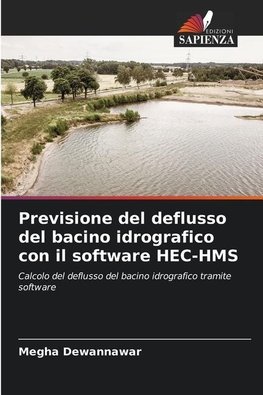 Previsione del deflusso del bacino idrografico con il software HEC-HMS