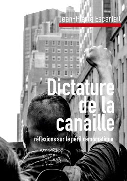 Dictature de la canaille