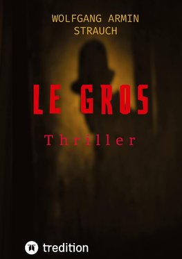 Le Gros