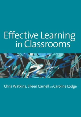 Effective Learning in Classrooms