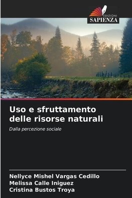 Uso e sfruttamento delle risorse naturali