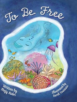 To Be Free