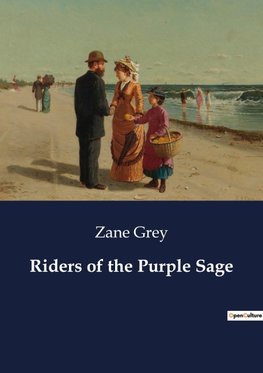 Riders of the Purple Sage