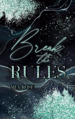 Break the Rules