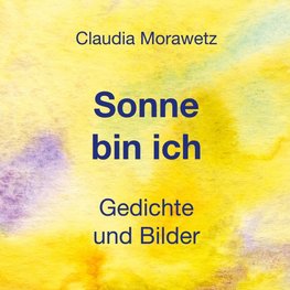 Sonne bin ich