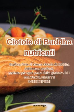 Ciotole di Buddha nutrienti