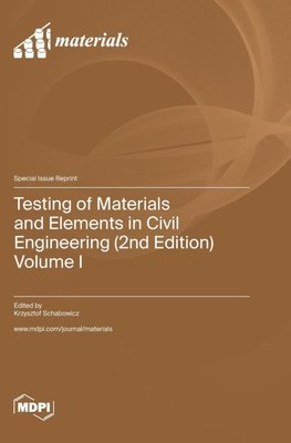 Testing of Materials and Elements in Civil Engineering (2nd Edition)