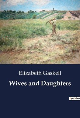 Wives and Daughters