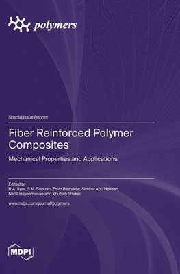 Fiber Reinforced Polymer Composites