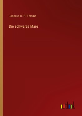 Die schwarze Mare