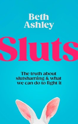 Sluts