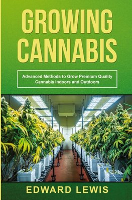 GROWING CANNABIS