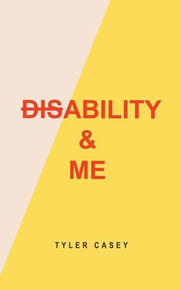 Disability & Me