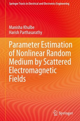 Parameter Estimation of Nonlinear Random Medium by Scattered Electromagnetic Fields