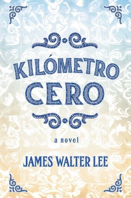 Kilómetro Cero