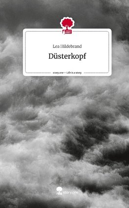 Düsterkopf. Life is a Story - story.one