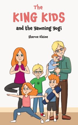 The King Kids and the Yawning Yogi