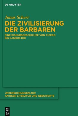Die Zivilisierung der Barbaren
