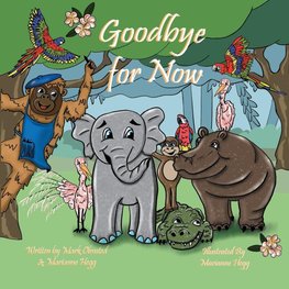 Goodbye for Now