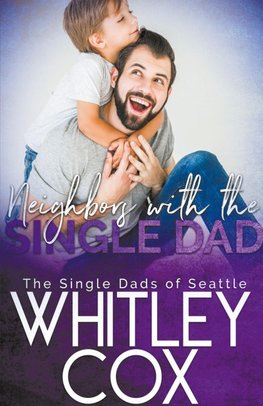 Neighbors with the Single Dad