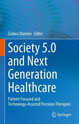 Society 5.0 and Next Generation Healthcare