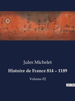 Histoire de France 814 - 1189
