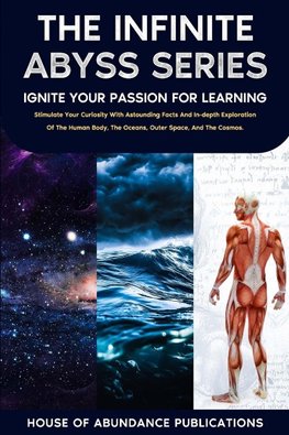The Infinite Abyss Series - Ignite Your Passion for Learning