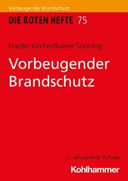 Vorbeugender Brandschutz