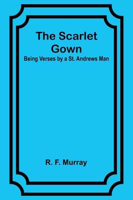The Scarlet Gown