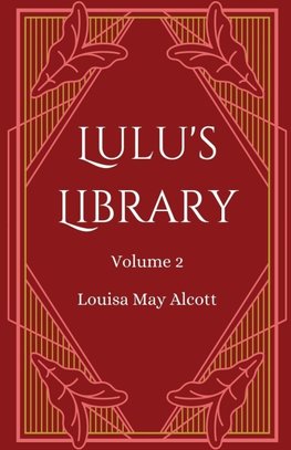 Lulu's Library, Volume 2