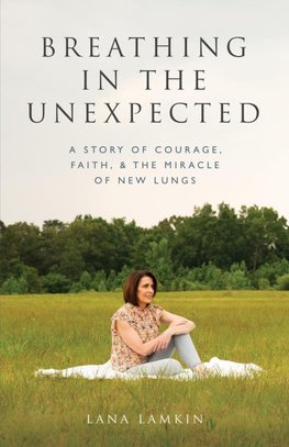 Breathing in the Unexpected