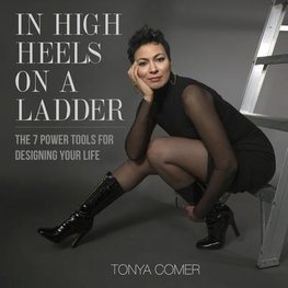 In High Heels on a Ladder