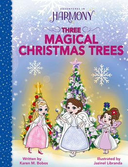 Three Magical Christmas Trees