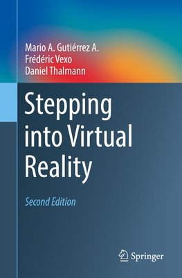 Stepping into Virtual Reality