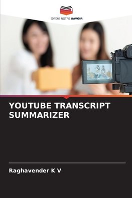 YOUTUBE TRANSCRIPT SUMMARIZER
