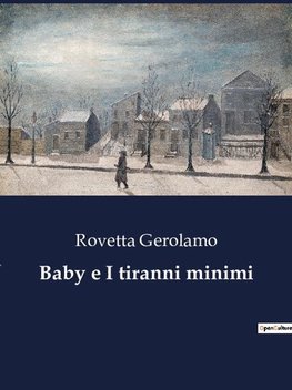 Baby e I tiranni minimi